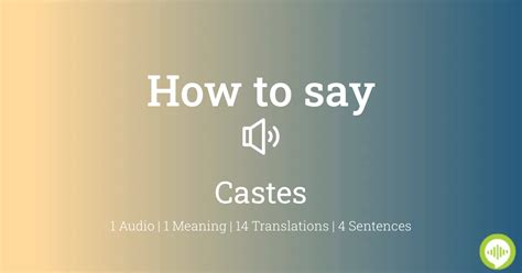 caste pronunciation|how to pronounce castes.